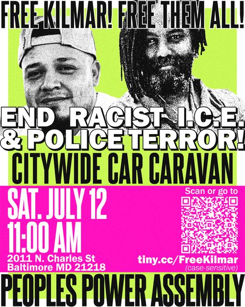 Baltimore Citywide Car Caravan: Free Kilmar! Free them all! End Racist I.C.E. & Police Terror!