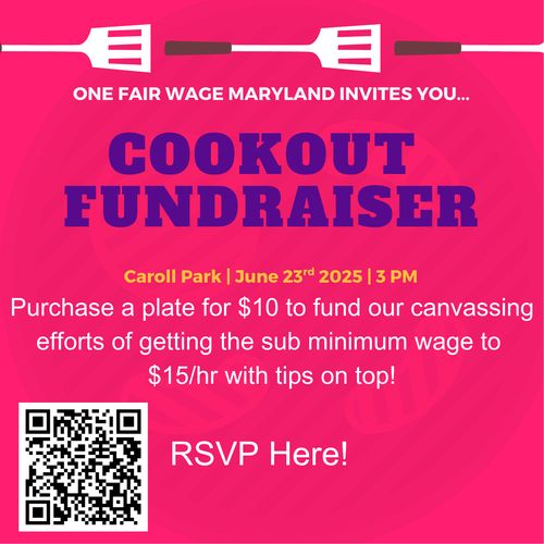 Fundraiser Cookout by One Fair Wage 6/23