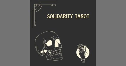 Solidarity Tarot April 2025